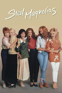 STEEL MAGNOLIAS