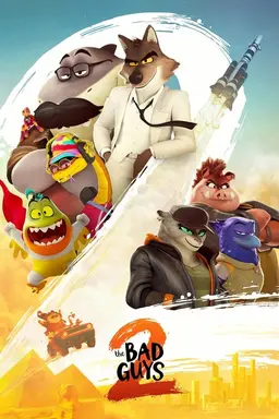 BAD GUYS 2