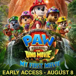 EARLY ACCESS PAW PATROL THE DINO MOVIE